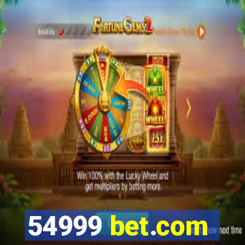 54999 bet.com